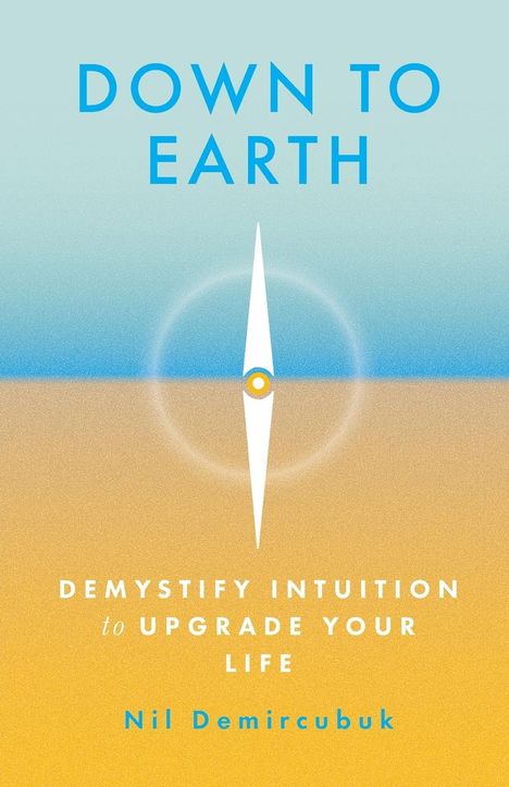 Nil Demircubuk: Down to Earth, Buch