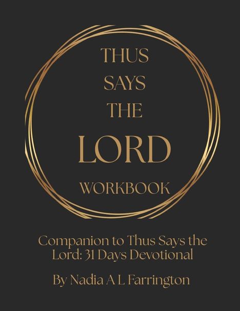 Nadia A L Farrington: Thus Says The Lord Workbook, Buch