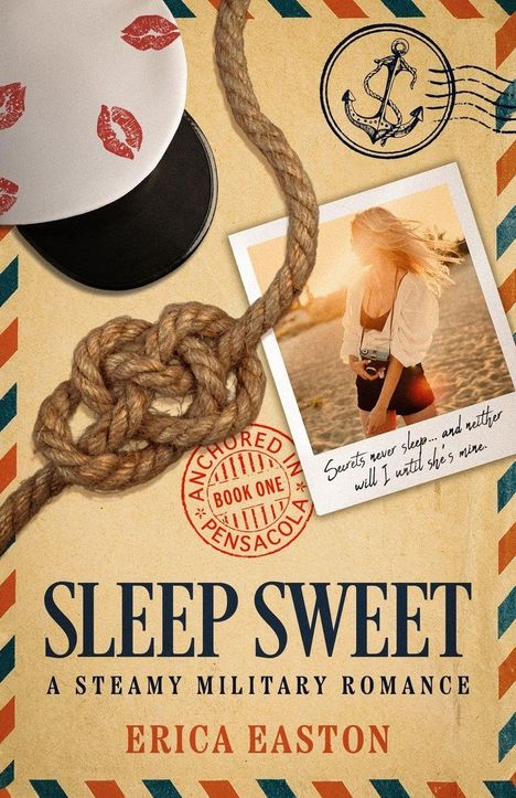 „ANCHOR IN PENSACOLA BOOK ONE, Secrets never sleep... and neither will I until she's mine.“ Knoten, Ankerstempel, Foto.