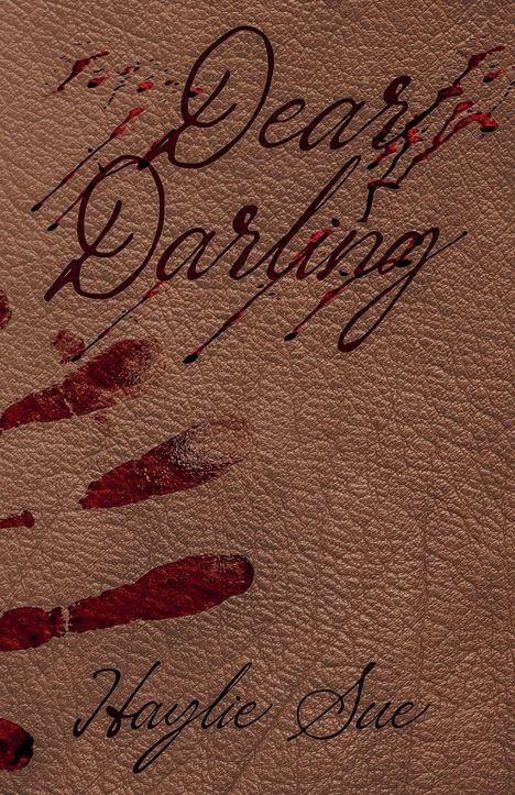 Haylie Sue: Dear Darling, Buch
