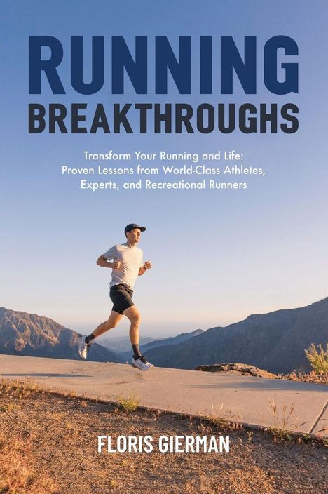 Floris Gierman: Running Breakthroughs, Buch