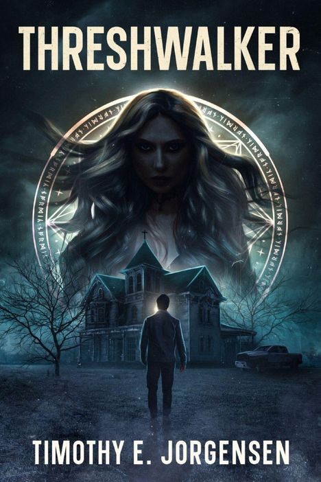"THRESHWALKER" über einer mystischen Frau und einem Mann vor einem alten Haus. Unten steht "TIMOTHY E. JORGENSEN".