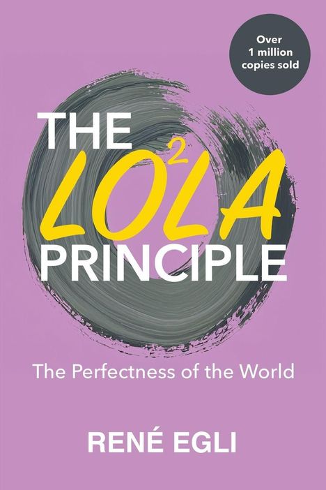 "THE LOLA² PRINCIPLE" steht in Weiß und Gelb vor einem grauen Pinselstrich auf lila Hintergrund.