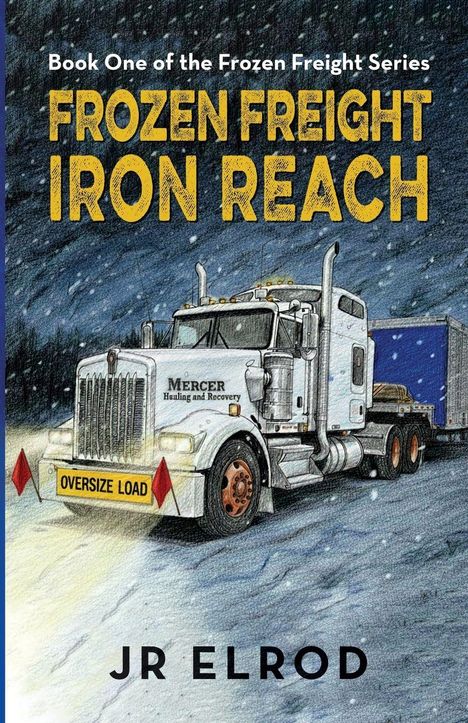 "Frozen Freight Iron Reach" ist in großen Buchstaben zu sehen. Ein Lastwagen fährt im Schneesturm.