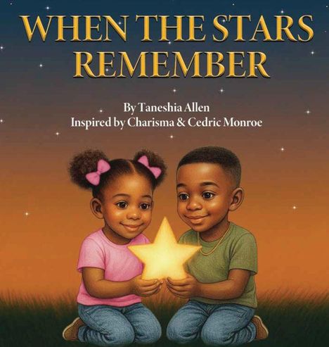 "When the Stars Remember" von Tanesha Allen. Zwei lächelnde Kinder halten gemeinsam einen leuchtenden Stern.