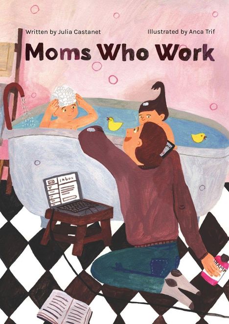 "Moms Who Work" oben. Eine Frau arbeitet an einem Laptop neben einer Badewanne mit Kindern und Spielsachen.