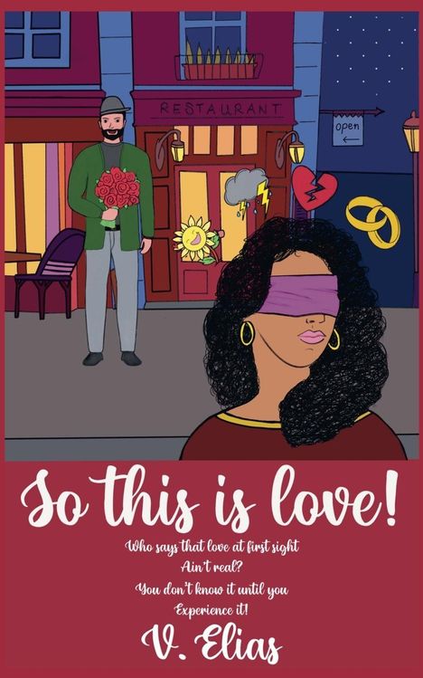 "So this is love!" Eine illustrierte Frau mit verbundenen Augen, dahinter ein Mann mit Rosen vor einem Restaurant.