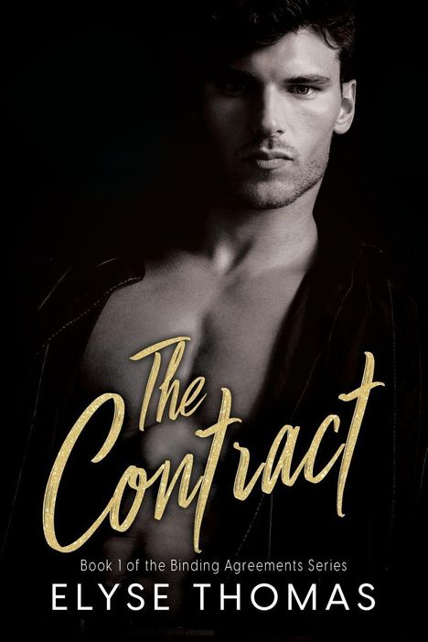 „The Contract“ und „Elyse Thomas“ auf Buchcover, ein Porträt eines ernst blickenden Mannes im Hintergrund.