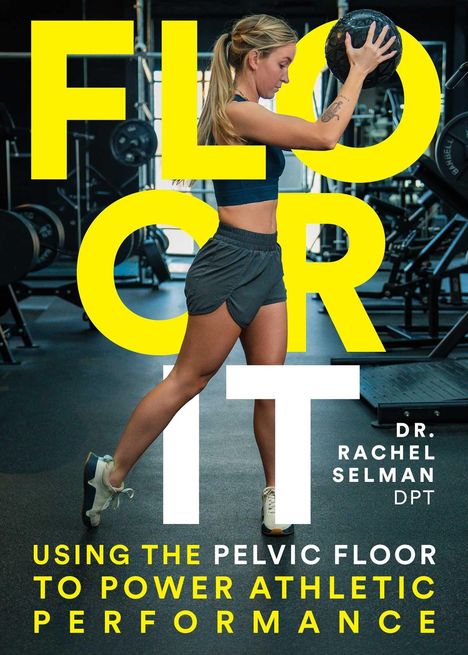 "FLOOR IT" groß in Gelb. Eine Frau im Sportoutfit hält einen Medizinball in einem Fitnessstudio.