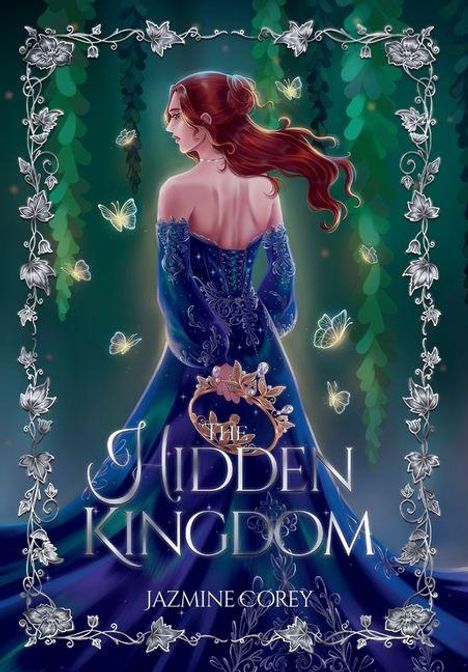 "The Hidden Kingdom" und "Jazmine Corey" sind hervorgehoben. Eine Frau in einem blauen Kleid, umgeben von leuchtenden Schmetterlingen.