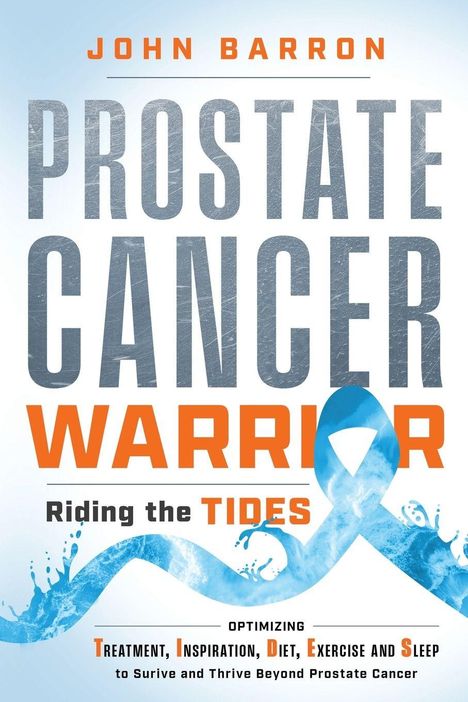„PROSTATE CANCER WARRIOR: Riding the TIDES“ in großen Lettern. Weiter unten ein blaues Band und spritzendes Wasser.