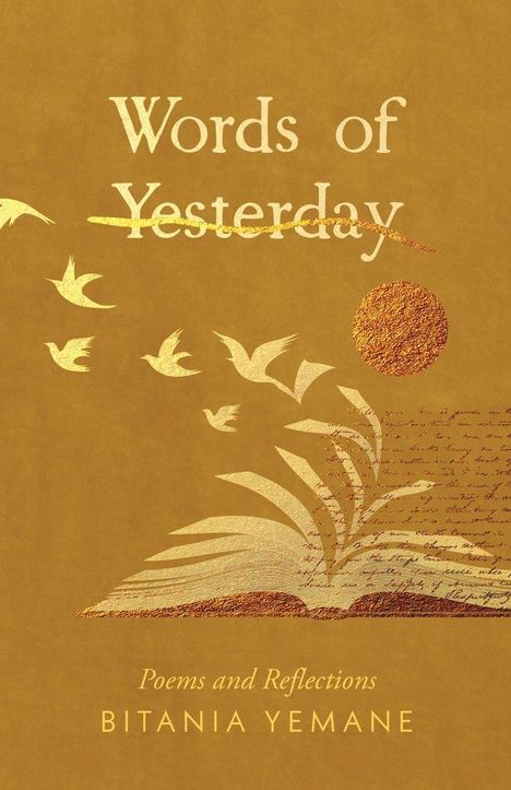 Bitania Yemane: Words of Yesterday, Buch
