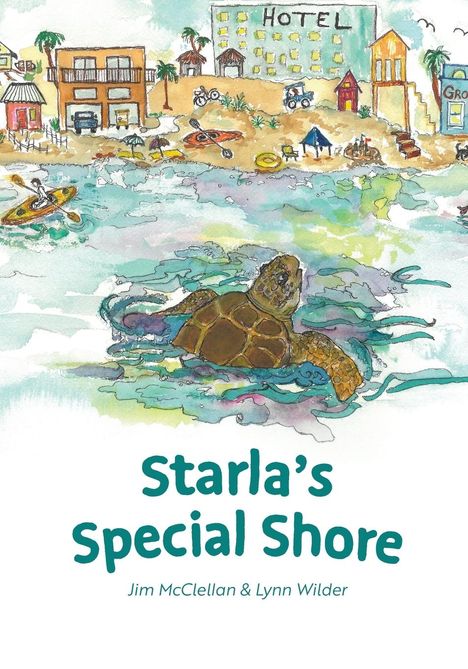 Jim Mcclellan: Starla's Special Shore, Buch