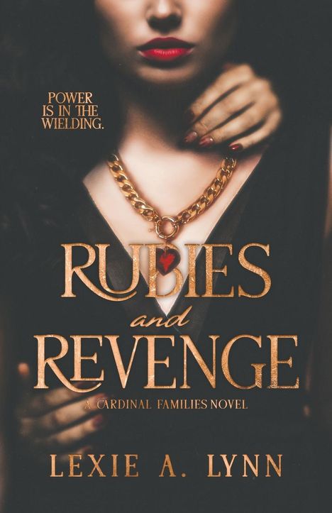Lexie A Lynn: Rubies and Revenge, Buch