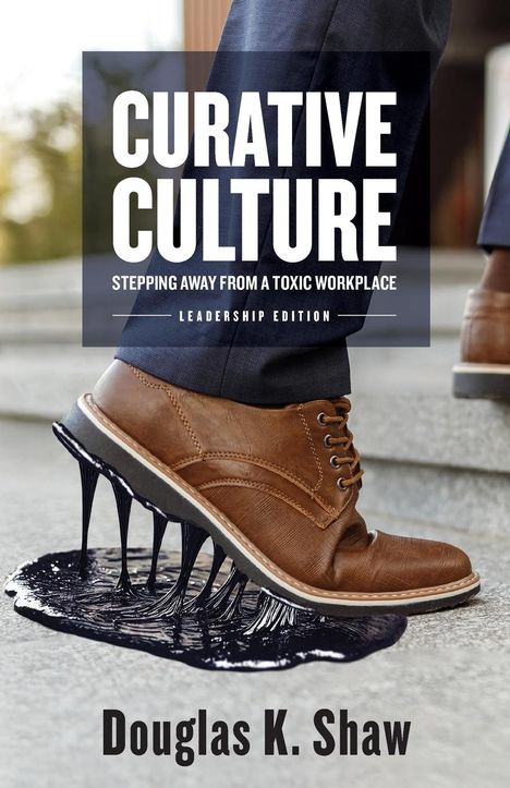 Douglas K Shaw: Curative Culture, Buch