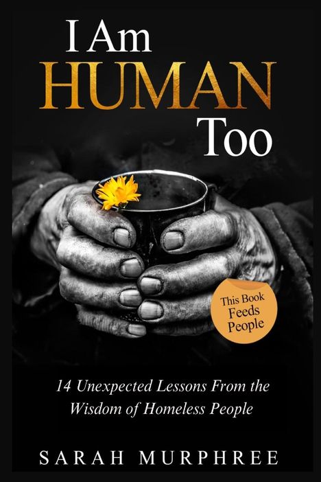 Sarah Murphree: I Am Human Too, Buch