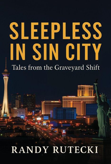 Die Worte "Sleepless in Sin City: Tales from the Graveyard Shift" erscheinen über einer nächtlichen Stadtansicht.