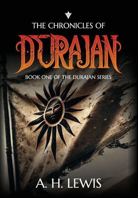 A H Lewis: The Chronicles of Durajan, Buch