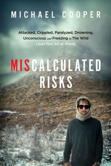 Michael Cooper: Miscalculated Risks, Buch