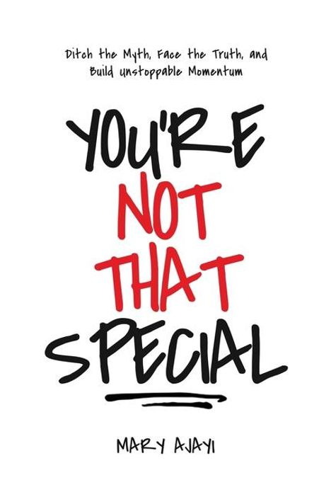 Mary Ajayi: You're Not That Special, Buch