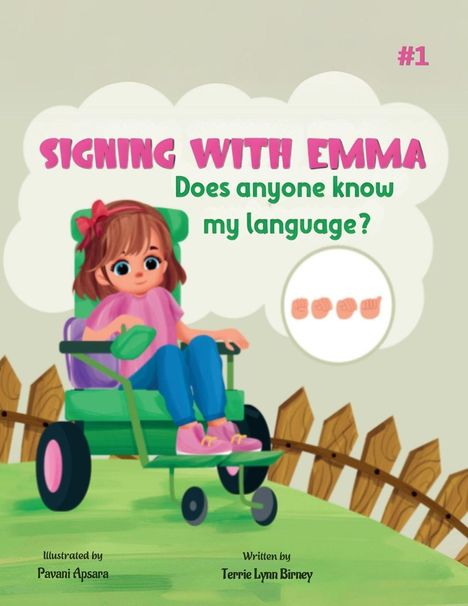 Text: "Signing with Emma: Does anyone know my language? #1". Illustration: Mädchen im Rollstuhl mit Schleife im Haar.