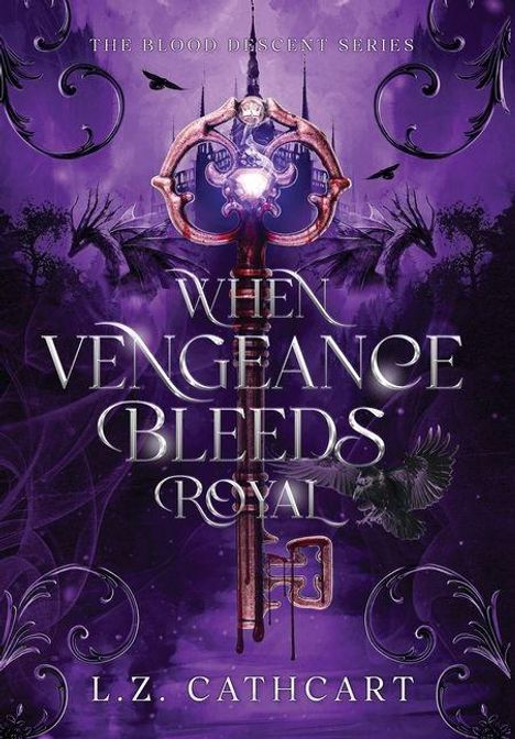 L Z Cathcart: When Vengeance Bleeds Royal, Buch