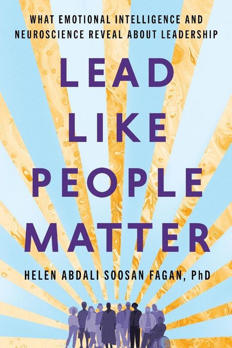 Helen Abdali Soosan Fagan: Lead Like People Matter, Buch