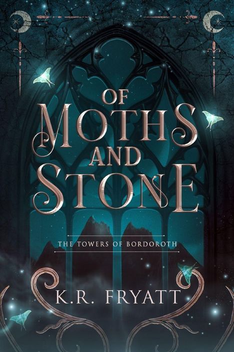 K R Fryatt: Of Moths and Stone, Buch