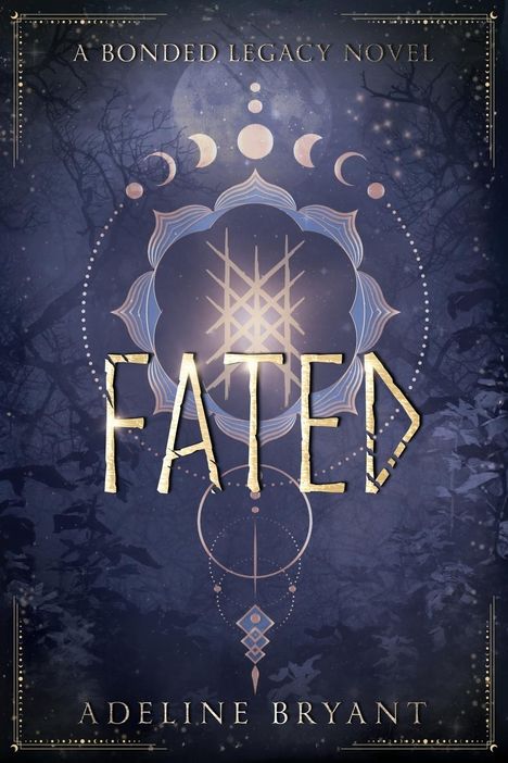 Adeline Bryant: Fated, Buch