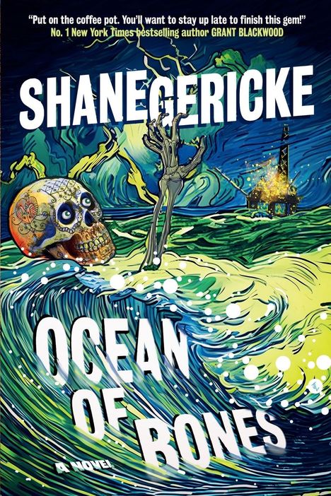 Shane Gericke: Ocean of Bones, Buch