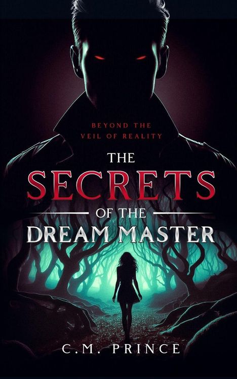 C M Prince: The Secrets of the Dream Master, Buch