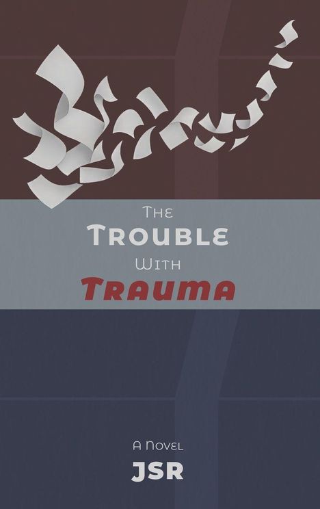 Jsr: The Trouble with Trauma, Buch