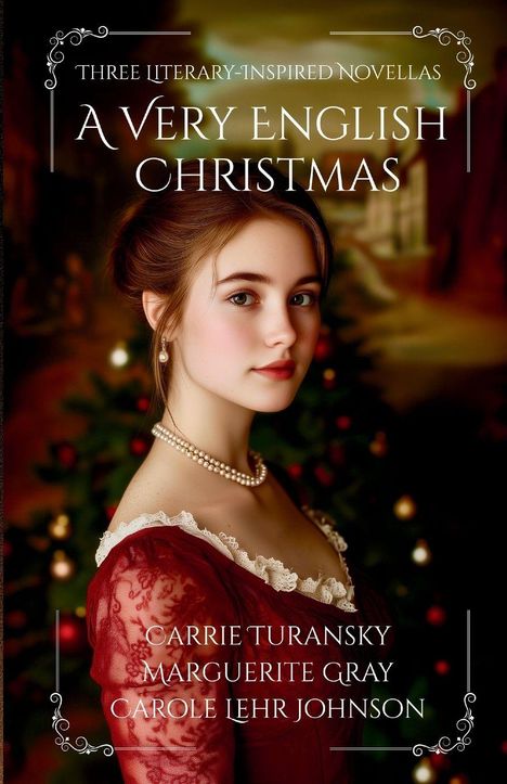 Carrie Turansky: A Very English Christmas, Buch