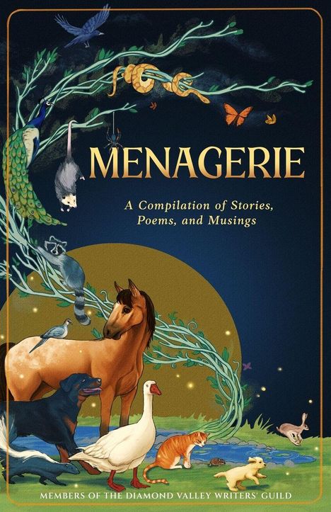 Text: "MENAGERIE" - Eine Sammlung von Geschichten, Gedichten und Gedanken. Tiere vor einem Baum, darunter ein Pferd und Gans.