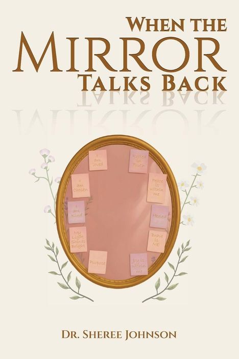 Sheree Johnson: When the Mirror Talks Back, Buch