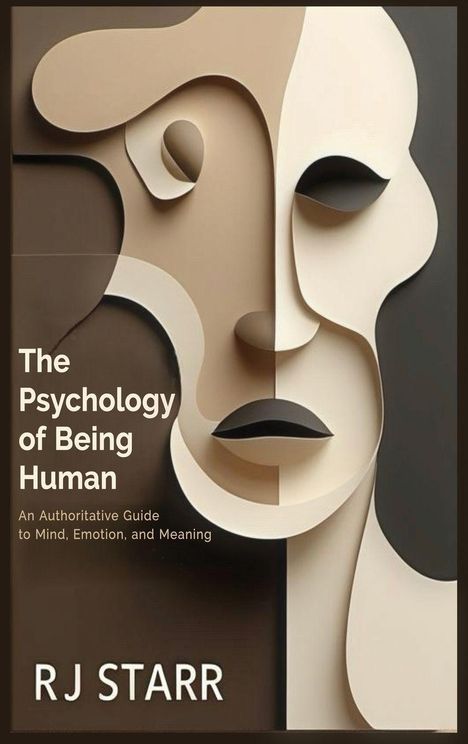 Rj Starr: The Psychology of Being Human, Buch