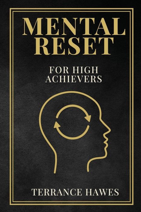 Terrance Hawes: Mental Reset, Buch