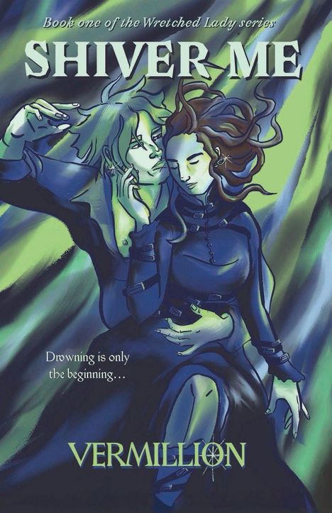 Vermillion: Shiver Me, Buch