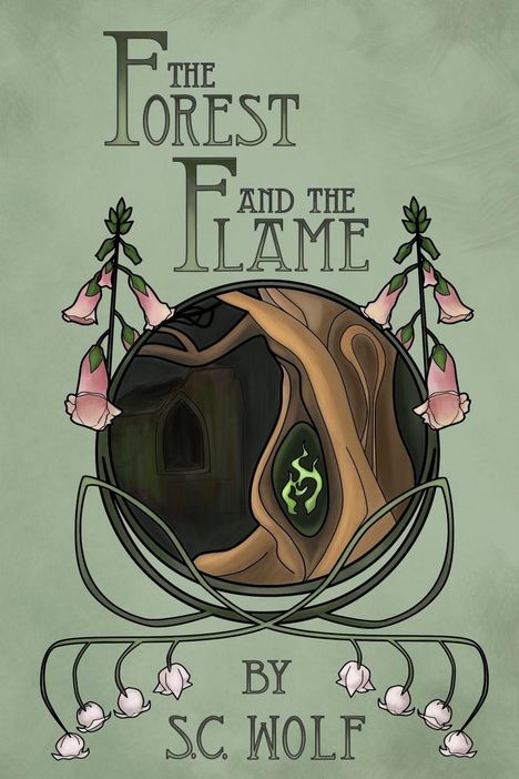 S C Wolf: The Forest and the Flame, Buch