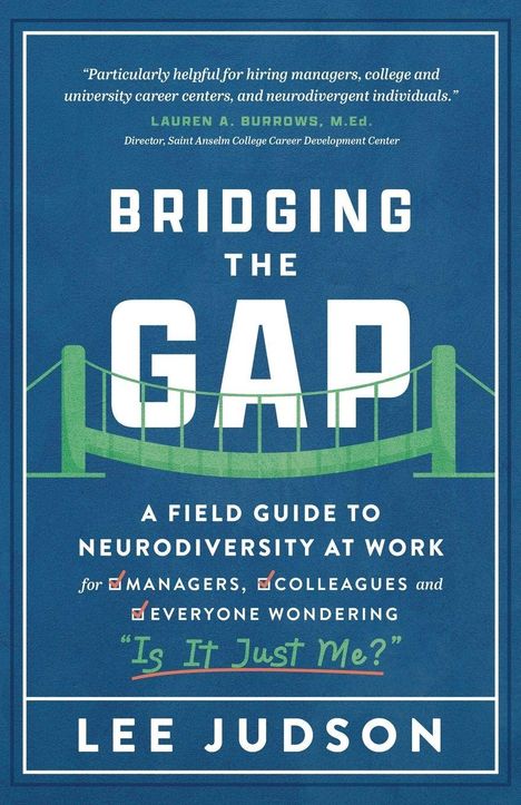 Lee Judson: Bridging the Gap, Buch