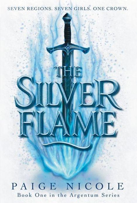 Paige Nicole: The Silver Flame, Buch
