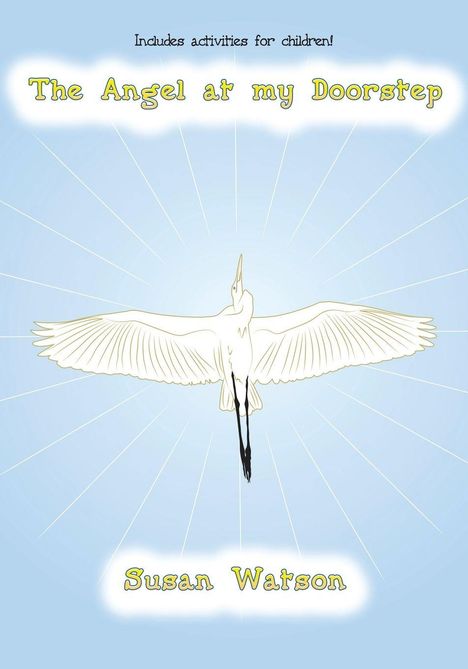 Susan Watson: The Angel at my Doorstep, Buch