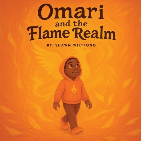 Shawn Wiltfong: Omari and the Flame Realm, Buch