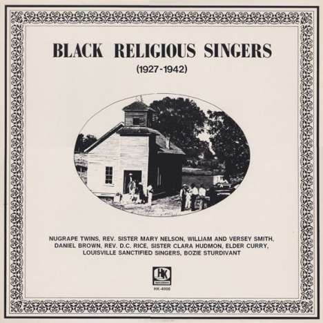 Black Religious Singers (1927-1942) (remastered) (Mono), LP