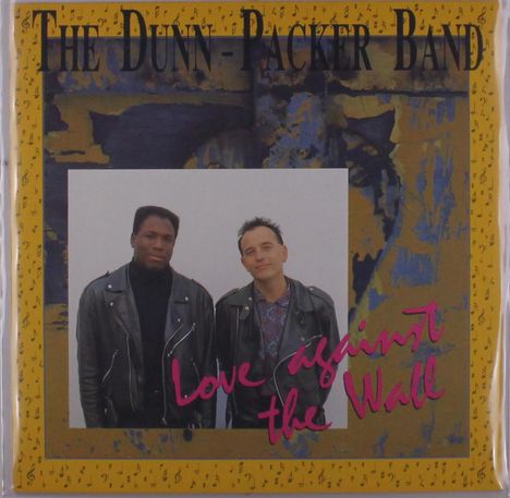 Dunn-Packer -Band-: Love Against The Wall, LP