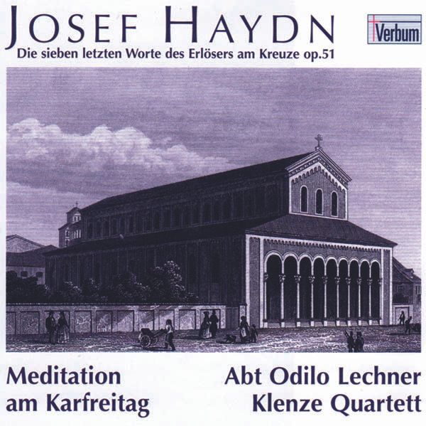 Joseph Haydn Die sieben letzten Worte unseres Erlösers am Kreuze (CD