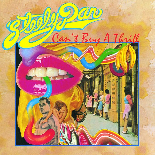 Steely Dan: Cant Buy A Thrill (CD)