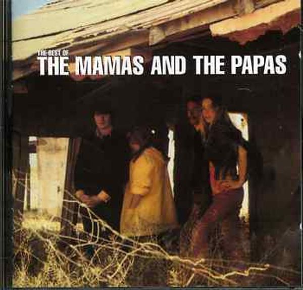 The Mamas & The Papas: The Best Of The Mamas & The Papas (CD)