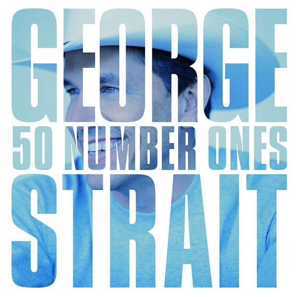 George Strait: 50 Number Ones (2 CDs)