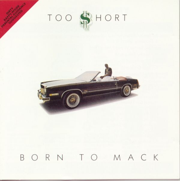 Too Short: Born To Mack (CD)